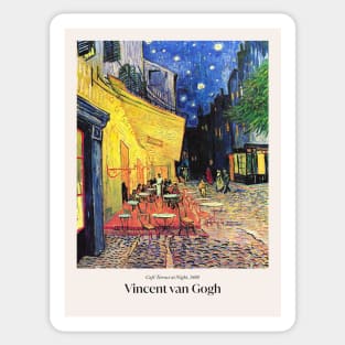 Cafe Terrace at Night by Van Gogh with text Sticker